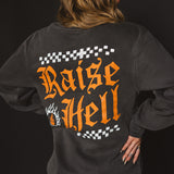 Raise Hell Crewneck