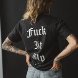 Fuck It Up Tee