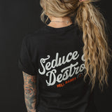 Seduce & Destroy Tee