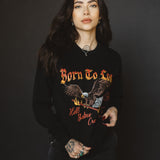 Born to Lose Long Sleeve